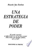 Una estrategia de poder