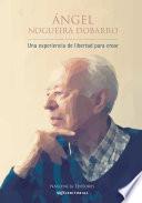Una experiencia de libertad para crear