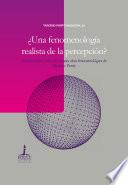 ¿Una fenomenología realista de la percepción?