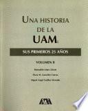 Una historia de la UAM