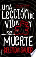 Una lección de vida y muerte