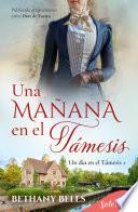 Una mañana en el Támesis (Un día en el Támesis 1)