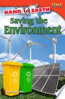 Una mano a la Tierra: Salvando el medio ambiente (Hand to Earth: Saving the Environment) 6-Pack