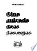 Una mirada tras las rejas