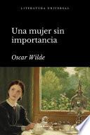 Una mujer sin importancia