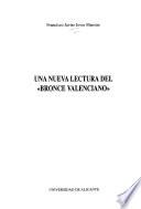 Una nueva lectura del Bronce Valenciano