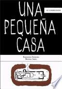 Una pequeña casa