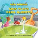 Una playa para Alberto