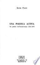 Una poetica activa