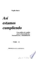 Una politíca de cambio para la reconciliación, normalización y rehabilitación