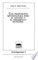 Una proposición metodológica para el estudio y el desarrollo municipal