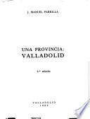 Una provincia, Valladolid