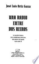 Una radio entre dos reinos