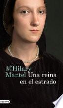 Una reina en el estrado