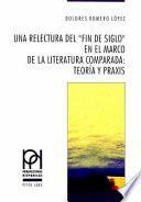 Una relectura del fin de siglo en el marco de la literatura comaprada