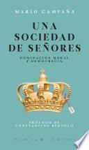 Una sociedad de señores