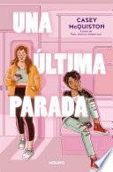 Una última parada