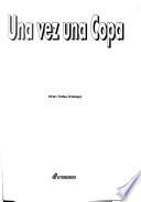 Una vez una copa
