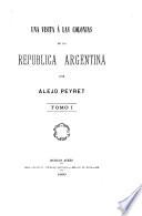 Una visita á las colonias de la Republica Argentina por Alejo Peyret