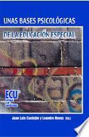 Unas bases psicológicas de la educación especial