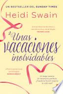 Unas vacaciones inolvidables