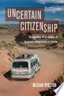 Uncertain Citizenship