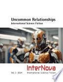 UNCOMMON RELATIONSHIPS • International Science Fiction