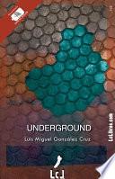 Underground