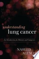 Understanding Lung Cancer