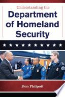Understanding the Department of Homeland Security