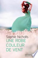 Une robe couleur de vent (Everyday Magic Trilogy, Tome 1)
