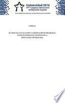 Universidad 2016. Curso corto 10: El papel de la evaluación y acreditación de programas e instituciones en el contexto de la innovación universitaria