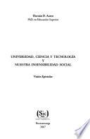 Universidad, ciencia y tecnología y nuestra insensibilidad social
