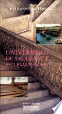 Universidad de Salamanca, escuelas mayores