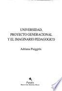 Universidad, proyecto generacional y el imaginario pedagógico