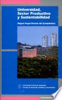 Universidad, sector productivo y sustentabilidad