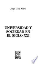 Universidad y sociedad en el siglo XXI