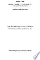 Universidades y escuelas politécnicas, catálogo de carreras y títulos