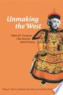 Unmaking the West