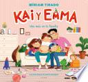 Uno más en la familia / Kai and Emma 3: A New Member of the Family