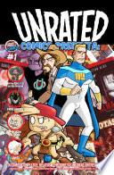 Unrated Comics Presenta