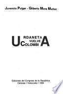 Urdaneta vuelve a Colombia