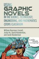 Using Graphic Novels in the STEM Classroom