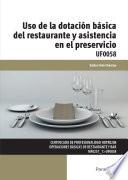 Uso de la dotación básica del restaurante y asistencia en el preservicio