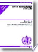 Uso de Medicamentos Esenciales, Informe Del Comite de Expertos de la OMS (incluye la Lista Modelo de Medicamenos Esenciales Revisada)