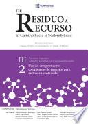 Uso del compost como componente de sustratos para cultivo en contenedor III.2
