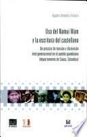 Uso del Namui Wam y la escritura del castellano