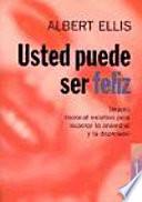 Usted puede ser feliz
