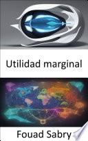 Utilidad marginal