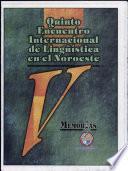 V Encuentro Internacional de Lingüística en el Noroeste